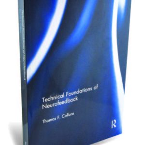 Technical Foundations of Neurofeedback